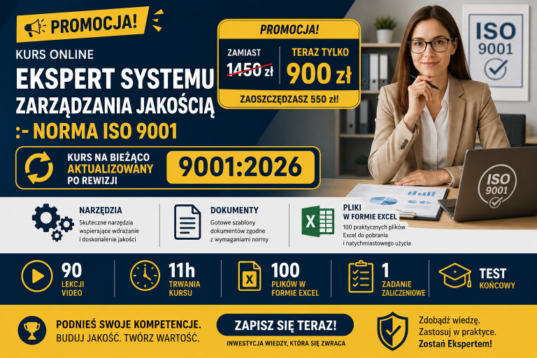 Ekspert systemu zarządzania jakością – norma ISO 9001 (Quality management system expert – ISO 9001 standard)